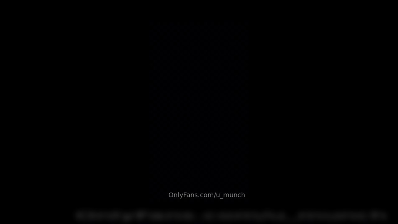 u_munch ( xkoall ) Onlyfans İfşa Videoları Part 1 - Video İzle.mp4